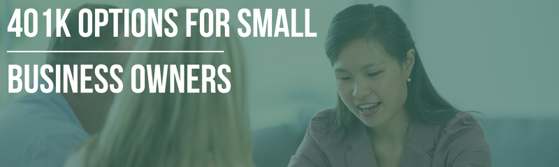 401(k) Options for Small Business Owners