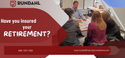 Have you Insured Your Retirement?