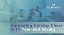 Spreading Holiday Cheer with Year-End Giving