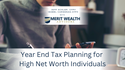 Year-end Tax Planning for High-Net-Worth Individuals