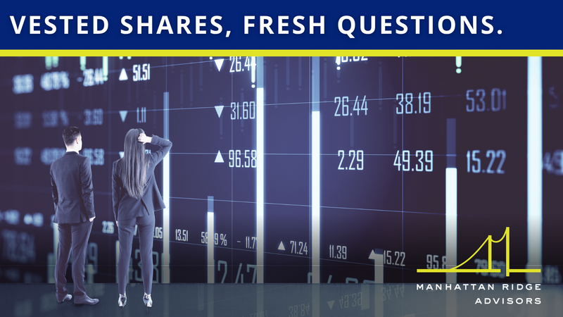 Your Shares Vested. Now What? The Smart Post-Vesting Review Every Executive Should Make
