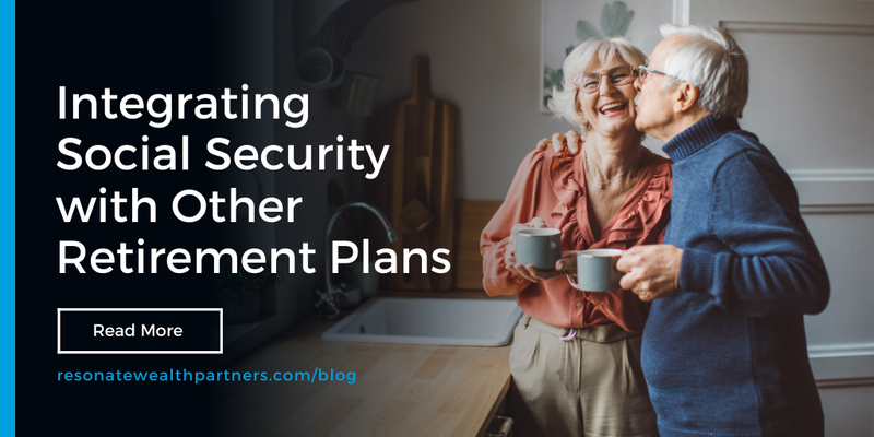 Integrating Social Security with Other Retirement Plans