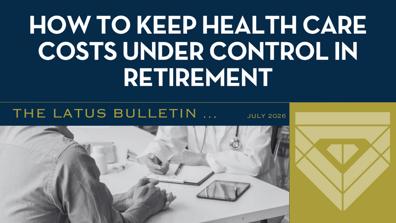 How to Keep Health Care Costs Under Control in Retirement