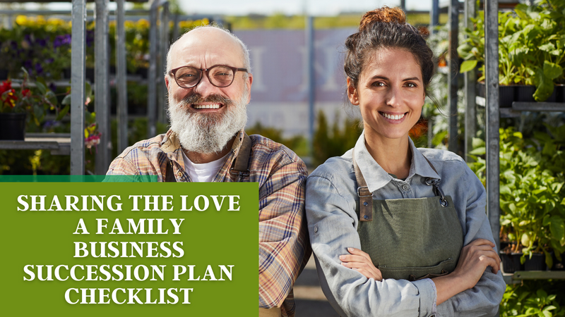 Sharing the Love: A Family Business Succession Plan Checklist