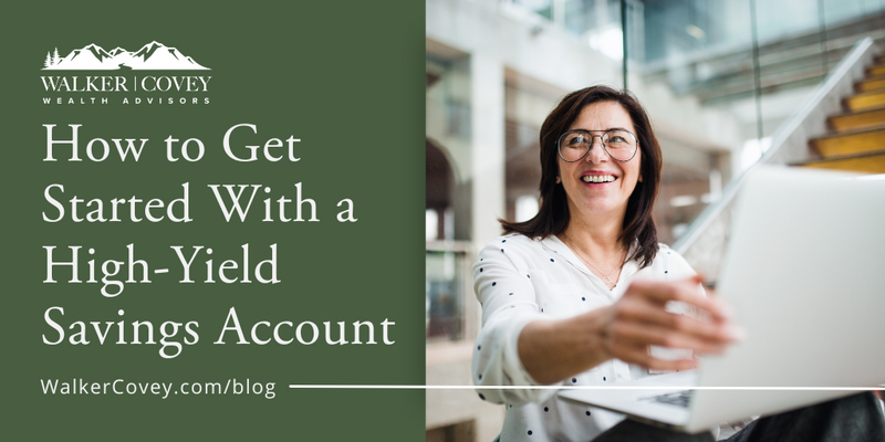 How to Get Started With a High-Yield Savings Account