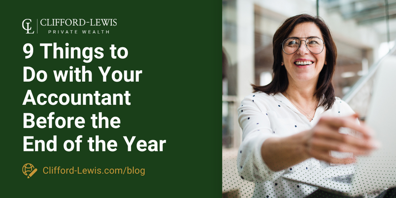 Nine Things to Double-Check with Your Accountant Before the End of the Year