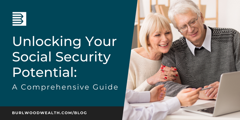 Unlocking Your Social Security Potential: A Comprehensive Guide