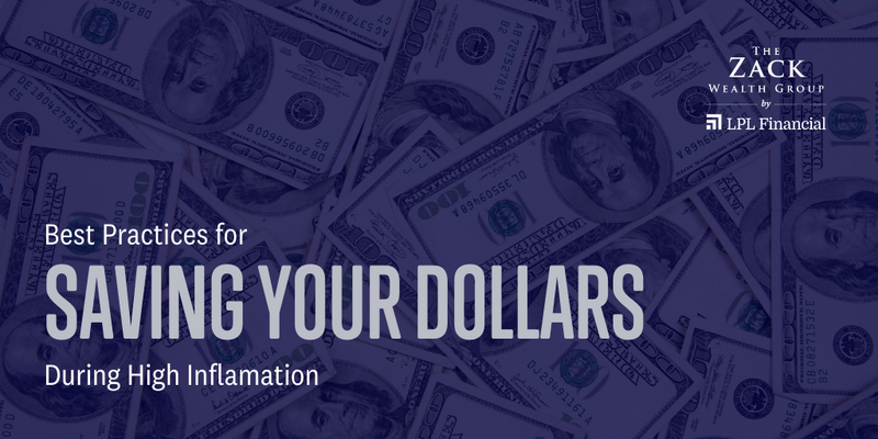 Best Practices for Saving Your Dollars During High Inflation