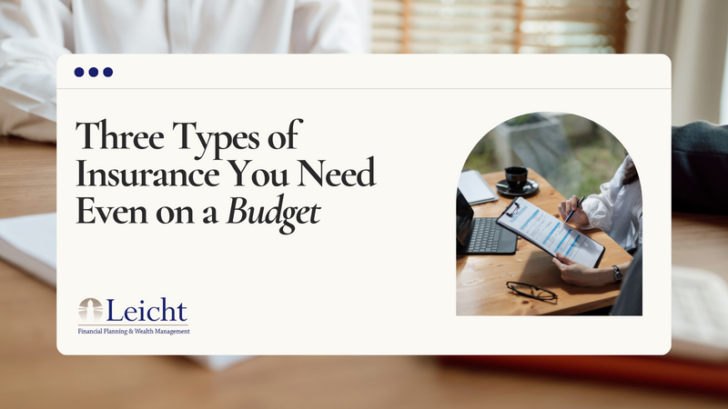 Three Types of Insurance You Need Even on a Budget