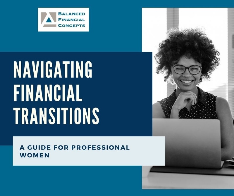 Navigating Financial Transitions: A Guide for Professional Women