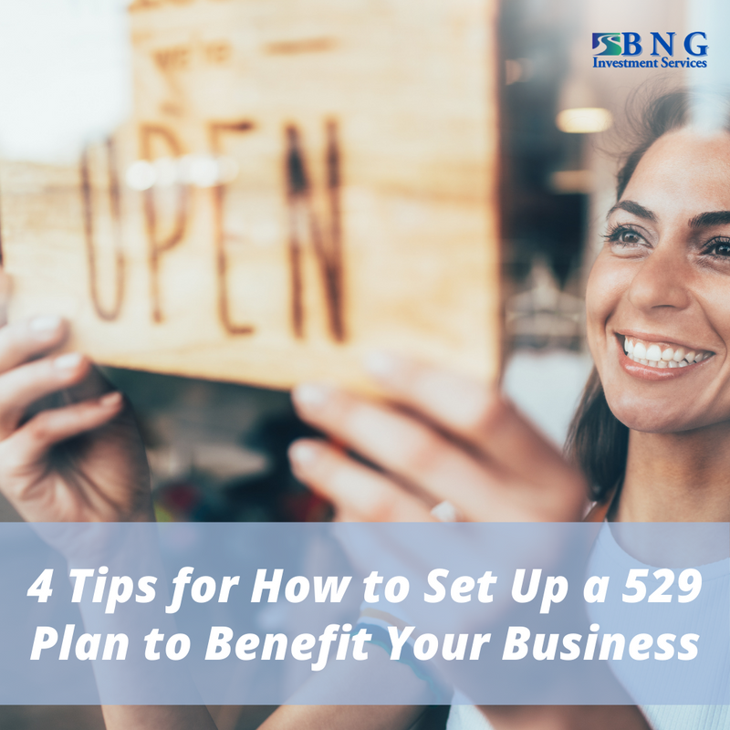 4 Tips for How to Set Up a 529 Plan to Benefit Your Business