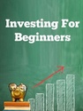 Investing for Beginners: Navigating the World of  Wealth Building