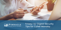 5 Easy-to-Digest Security Tips for Cyber Monday