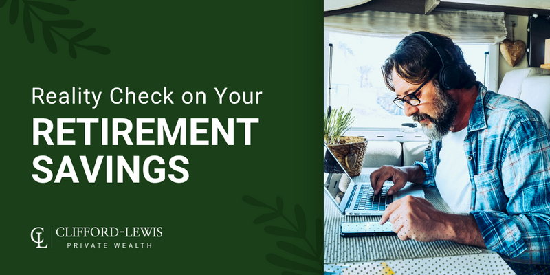 Reality Check on Your Retirement Savings