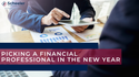 Picking a Financial Professional in the New Year