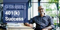 9 Steps to 401(k) Success