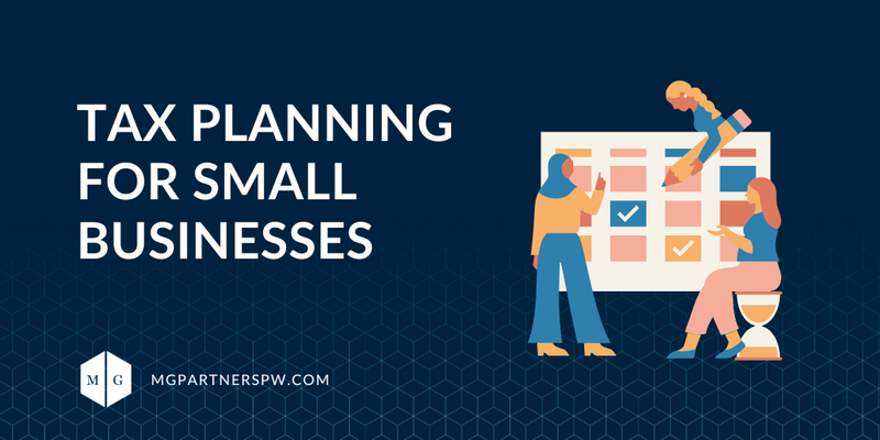 Tax Planning for Small Businesses