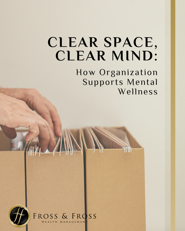 Clear Space, Clear Mind: How Organization Supports Mental Wellness