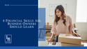 4 Financial Skills All Business Owners Should Learn