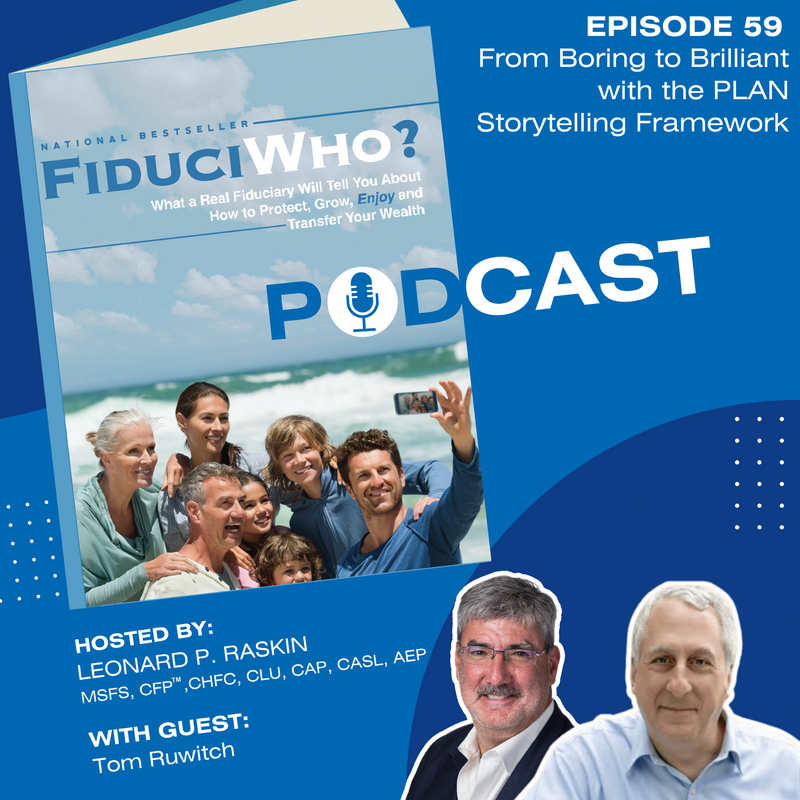 Tom Ruwitch: From Boring to Brilliant with the PLAN Storytelling Framework