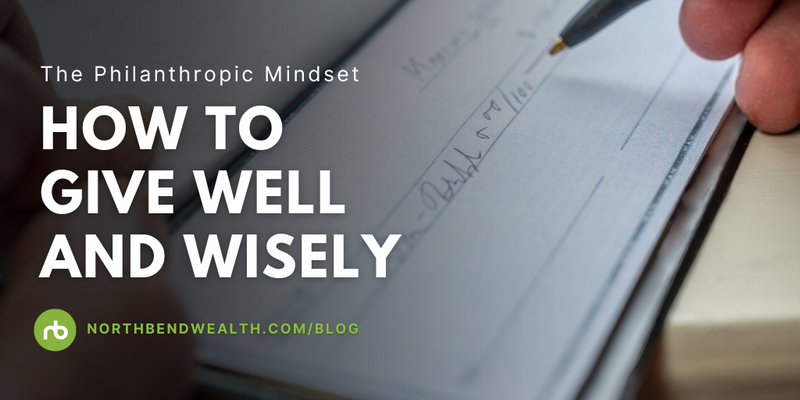 The Philanthropic Mindset: How to Give Well and Wisely