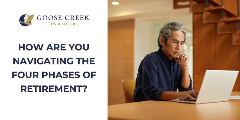 Navigating the 4 Phases of Retirement