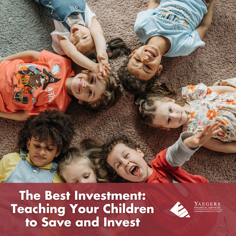 The Best Investment: Teaching Your Children to Save and Invest