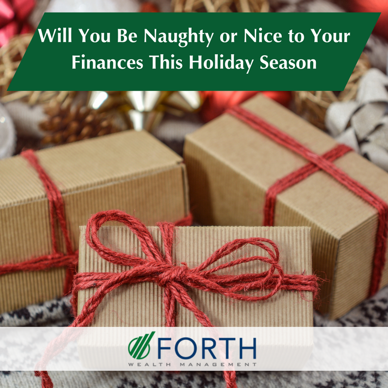 Will You Be Naughty or Nice To Your Finances This Holiday Season?