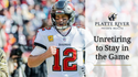 Unretiring to Stay in The Game