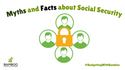 Myths and Facts About Social Security