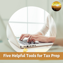 Five Helpful Tools for Tax Prep