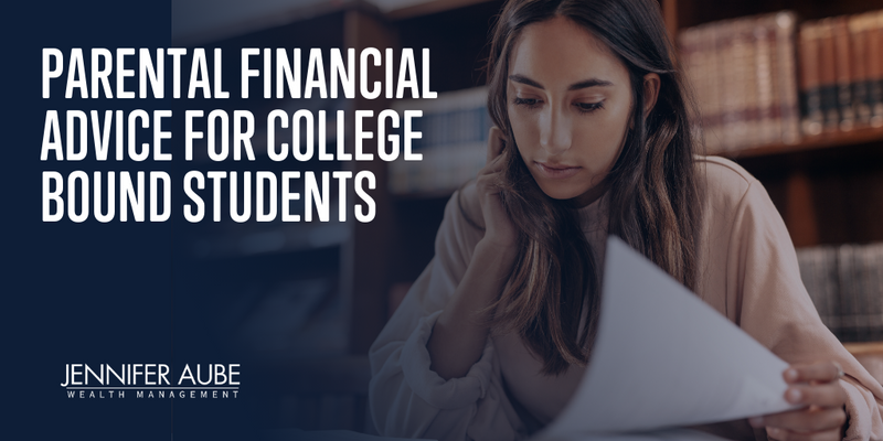 From Piggy Banks to Bank Accounts: Parental Financial Advice for College-Bound Students