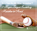 Are You An All-Star Investor? 3 Major League Investing Mistakes to Avoid