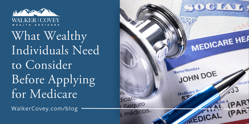 What Wealthy Individuals Need to Consider Before Applying for Medicare