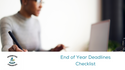 End of Year (EOY) Deadlines Checklist
