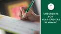 Appropriate Checklists for Year-End Tax Planning