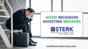 Avoid Recession Investing Mistakes