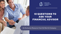 10 Questions to Ask Your Financial Advisor