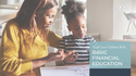 Teach Your Children Well: Basic Financial Education