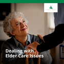 Dealing with Elder Care Issues