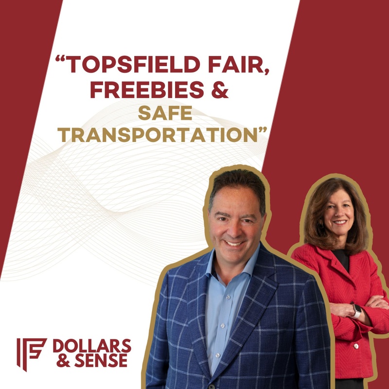 Dollars and Sense: Transportation Tips for Seniors and Free Stuff at the Topsfield Fair