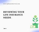 Reviewing Your Life Insurance Needs