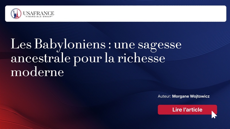 Les Babyloniens : une sagesse ancestrale pour la richesse moderne