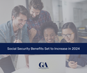 Social Security Benefits Set to Increase in 2024