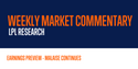 Weekly Market Commentary: Earnings Preview – Malaise Continues