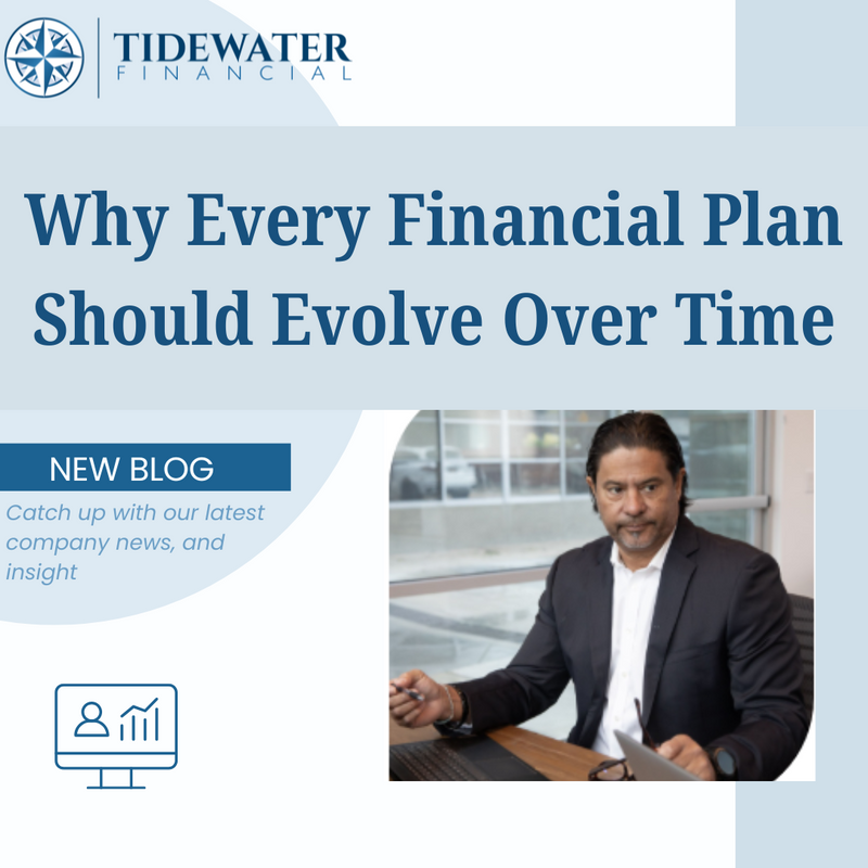 Why Every Financial Plan Should Evolve Over Time