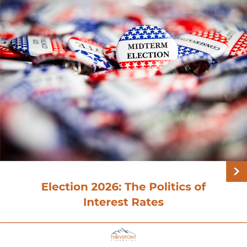 Election 2026: The Politics of Interest Rates