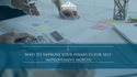 3 Ways To Improve Your Finances for Self-Improvement Month
