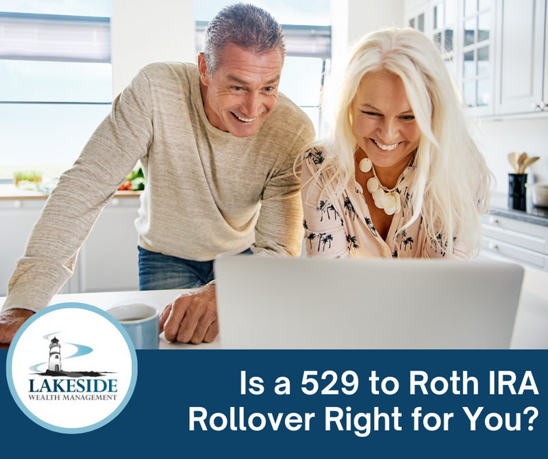 Is a 529 to Roth IRA Rollover Right for You? Here's What You Need to Know