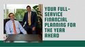 Your Full-Service Financial Planning for the Year Ahead